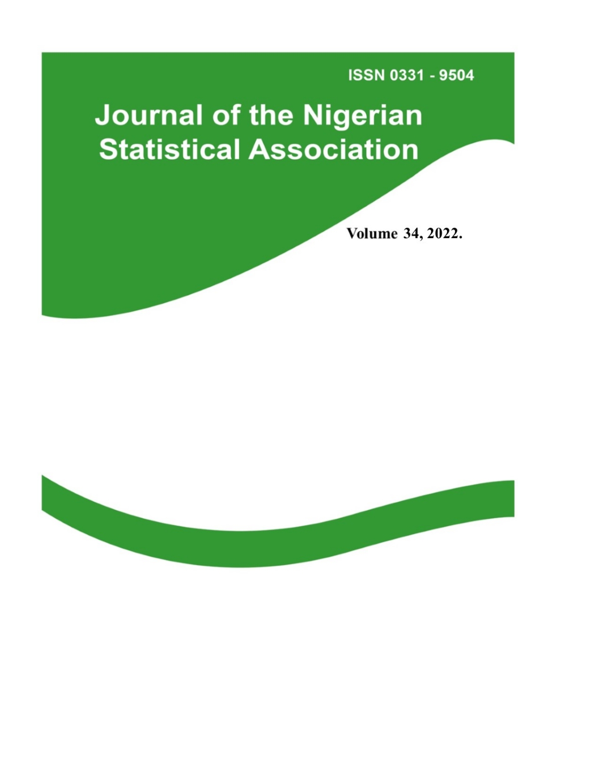 Journal of the Nigerian Statistical Association, Vol,34,2022.